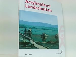Bild des Verkufers fr Acrylmalerei Landschaften Franz-Josef Bettag zum Verkauf von Book Broker