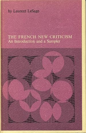 Image du vendeur pour The French New Criticism, An Introduction and a Sampler mis en vente par Alplaus Books