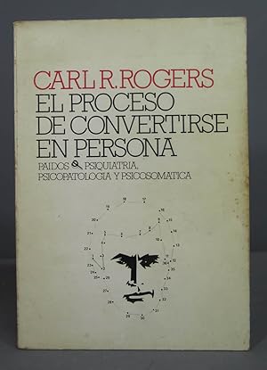 Imagen del vendedor de Carl R.Rogers - El proceso de convertirse en persona. Mi tcnica teraputica a la venta por EL DESVAN ANTIGEDADES