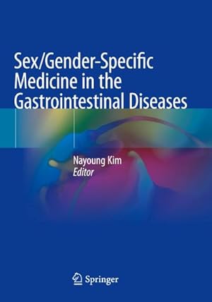 Bild des Verkufers fr Sex/Gender-Specific Medicine in the Gastrointestinal Diseases zum Verkauf von AHA-BUCH GmbH