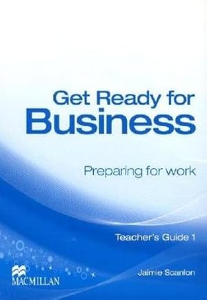 Bild des Verkufers fr Get Ready for Business 1: Preparing for work / Teacher's Guide zum Verkauf von buchlando-buchankauf