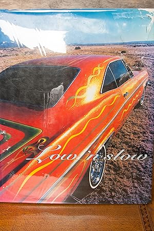 Seller image for Low 'N Slow: Lowriding in New Mexico for sale by Snowden's Books