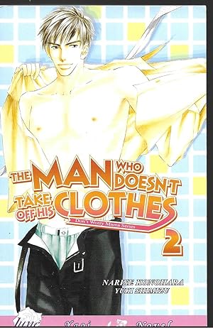 Seller image for The Man Who Doesn't Take Off His Clothes 2: Don't Worry Mama Series for sale by Allen Williams Books