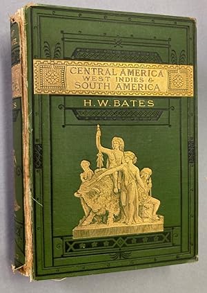 Central America, the West Indies and South America. First Edition.