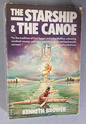 Seller image for The Starship and the Canoe. for sale by Plurabelle Books Ltd