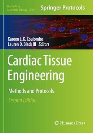 Bild des Verkufers fr Cardiac Tissue Engineering : Methods and Protocols zum Verkauf von AHA-BUCH GmbH