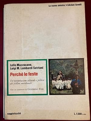 Seller image for Perch le Feste. Con un Intervento di Goffredo Fofi. for sale by Plurabelle Books Ltd