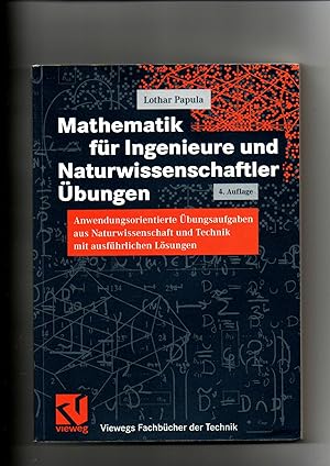 Bild des Verkufers fr Lothar Papula, Mathematik fr Ingenieure und Naturwissenschaftler bungen zum Verkauf von sonntago DE