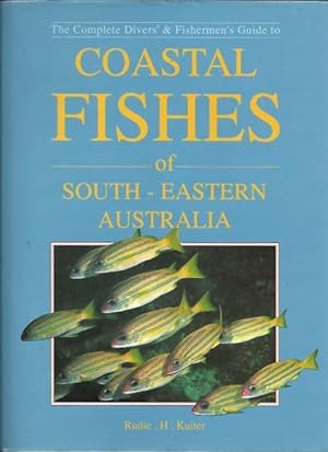 Bild des Verkufers fr Coastal Fishes of South-Eastern Australia zum Verkauf von Fine Print Books (ABA)