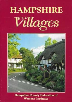 Imagen del vendedor de Hampshire Villages a la venta por Leura Books