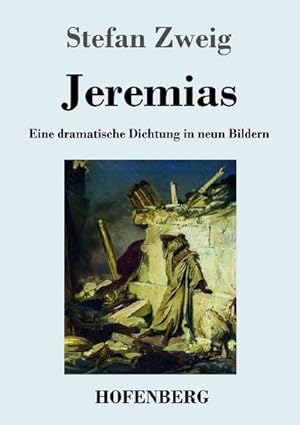 Image du vendeur pour Jeremias : Eine dramatische Dichtung in neun Bildern mis en vente par Smartbuy