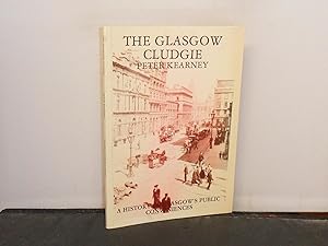 Bild des Verkufers fr The Glasgow Cludgie A History of Glasgow' s Public Conveniences zum Verkauf von Provan Books