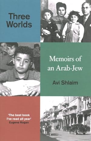 Immagine del venditore per Three Worlds : Memoirs of an Arab-jew venduto da GreatBookPrices