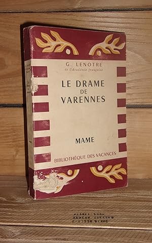 Seller image for LE DRAME DE VARENNES for sale by Planet's books