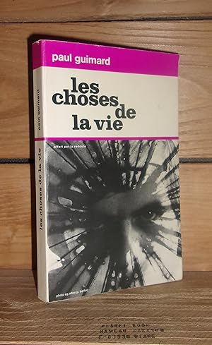 Seller image for LES CHOSES DE LA VIE for sale by Planet's books