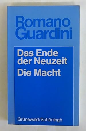 Bild des Verkufers fr Das Ende der Neuzeit. Ein Versuch zur Orientierung. / Die Macht. Versuch einer Wegweisung. zum Verkauf von Der Buchfreund