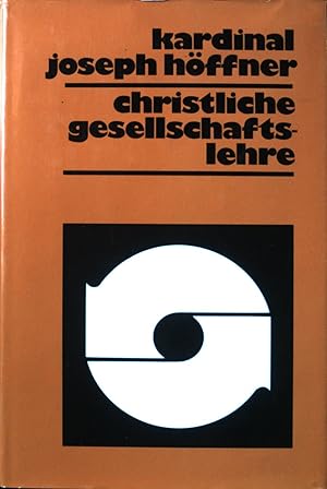 Bild des Verkufers fr Christliche Gesellschaftslehre. zum Verkauf von books4less (Versandantiquariat Petra Gros GmbH & Co. KG)