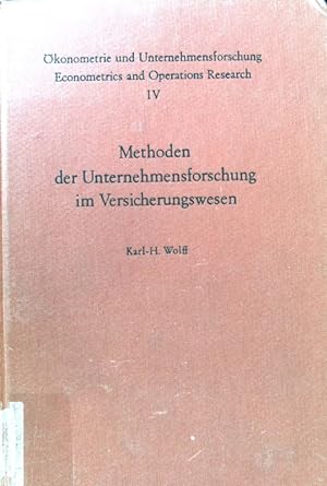 Seller image for Methoden der Unternehmensforschung im Versicherungswesen. konometrie und Unternehmensforschung ; 4 for sale by books4less (Versandantiquariat Petra Gros GmbH & Co. KG)