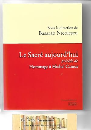 Image du vendeur pour Le Sacr aujourd'hui, prcd de Hommage  Michel Camus mis en vente par La Petite Bouquinerie