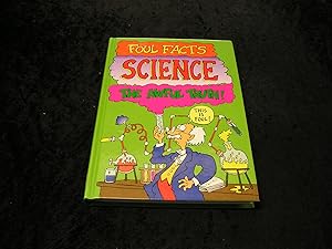 Seller image for Fould Facts Science The awful Truth for sale by Yare Books