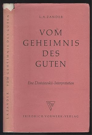 Seller image for Vom Geheimnis des Guten. Eine Dostojewskij-Interpretation. for sale by Versandantiquariat Markus Schlereth