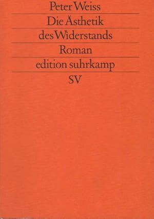 Bild des Verkufers fr Die sthetik des Widerstands : Roman. Edition Suhrkamp ; 1501 = N.F., Bd. 501 zum Verkauf von Schrmann und Kiewning GbR