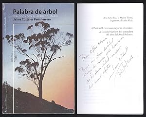 Imagen del vendedor de Palabra de arbol. Dialogos con el Arbol Solitario. Estudio: Jaime Pena Novoa. a la venta por Versandantiquariat Markus Schlereth