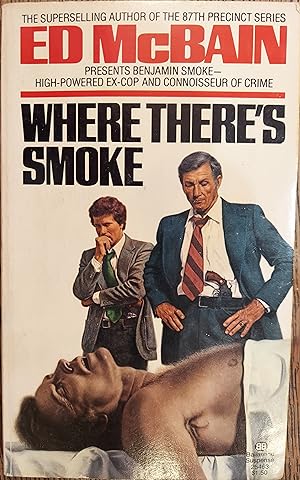 Seller image for Where There's Smoke for sale by The Book House, Inc.  - St. Louis