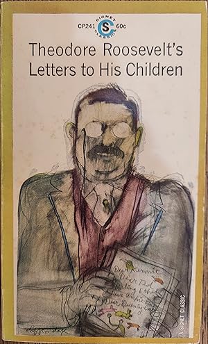 Image du vendeur pour Theodore Roosevelt's Letters to His Children mis en vente par The Book House, Inc.  - St. Louis