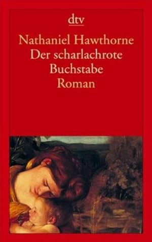 Seller image for Der scharlachrote Buchstabe: Roman for sale by Gerald Wollermann