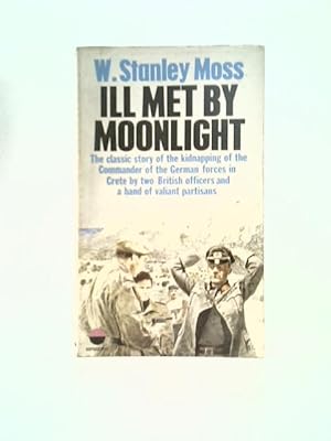 Seller image for Ill Met by Moonlight for sale by World of Rare Books