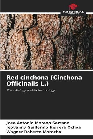 Seller image for Red cinchona (Cinchona Officinalis L.) for sale by moluna