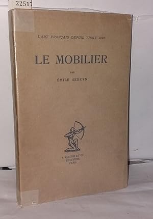 Imagen del vendedor de Le mobilier a la venta por Librairie Albert-Etienne