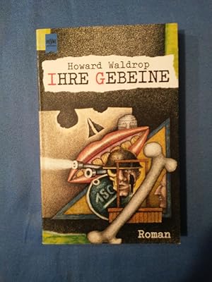 Immagine del venditore per Ihre Gebeine : Roman. [Dt. bers. von Margret Krtzig] / Heyne-Bcher / 6 / Heyne-Science-fiction & Fantasy ; Bd. 5494 : Science-fiction venduto da Antiquariat BehnkeBuch