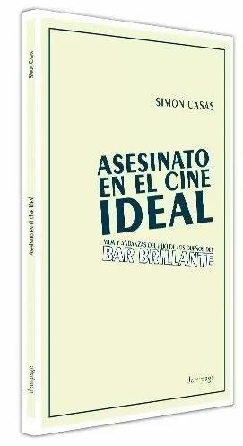 Imagen del vendedor de ASESINATO EN EL CINE IDEAL a la venta por LIBRERIACB