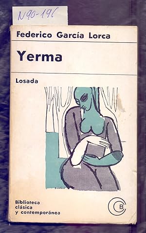 Seller image for YERMA (POEMA TRAGICO EN TRES ACTOS Y SEIS CUADROS, 1934) for sale by Libreria 7 Soles