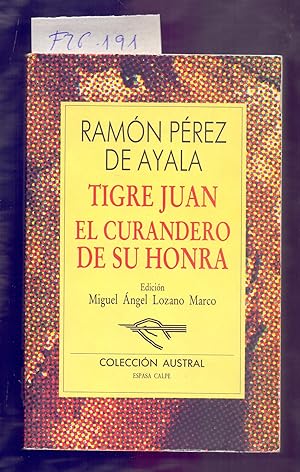 Seller image for TIGRE JUAN / EL CURANDERO DE SU HONRA for sale by Libreria 7 Soles