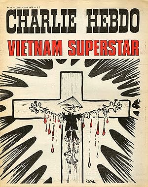 "CHARLIE HEBDO N°75 du 24/4/1972" REISER : VIETNAM SUPERSTAR