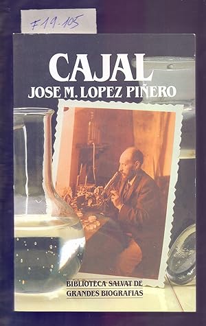 Seller image for CAJAL (SANTIAGO RAMON Y CAJAL, BIOGRAFIA) for sale by Libreria 7 Soles