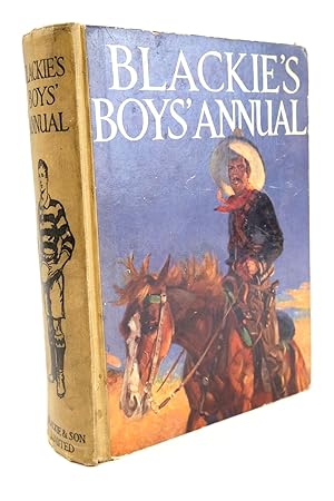 Image du vendeur pour BLACKIE'S BOYS' ANNUAL mis en vente par Stella & Rose's Books, PBFA