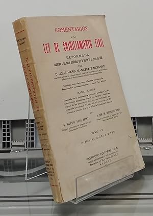 Imagen del vendedor de Comentarios a la ley de enjuiciamiento civil, tomo IX, artculos 2031-2182, reformada conforme a las bases aprobadas por la ley de 21 de junio de 1880 (sptima edicin) a la venta por Librera Dilogo