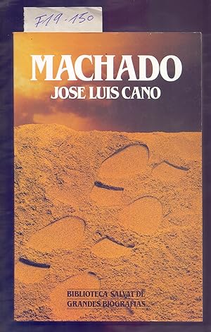 Seller image for ANTONIO MACHADO (BIOGRAFIA) for sale by Libreria 7 Soles