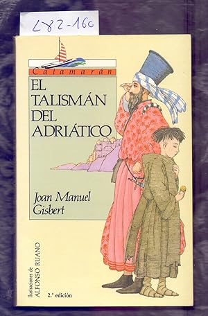 Seller image for EL TALISMAN DEL ADRIATICO for sale by Libreria 7 Soles