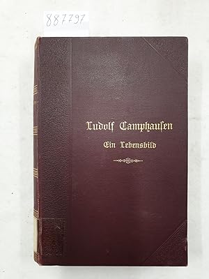 Ludolf Camphausens Leben :