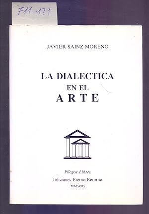 Immagine del venditore per LA DIALECTICA EN EL ARTE (TOMO I. NUMERO 1 AL 25) venduto da Libreria 7 Soles