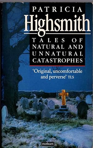 Seller image for TALES OF NATURAL AND UNNATURAL CATASTROPHES for sale by Mr.G.D.Price