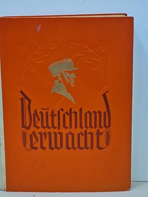 Deutschland erwacht; Werden, Kampf und Sieg der NSDAP. ( 1076.-1175-. Tausend ).