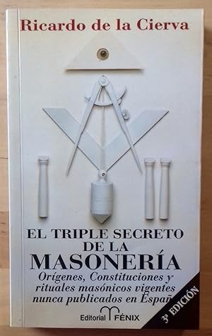 EL TRIPLE SECRETO DE LA MASONERÍA