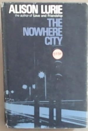 Imagen del vendedor de The Nowhere City a la venta por Chapter 1