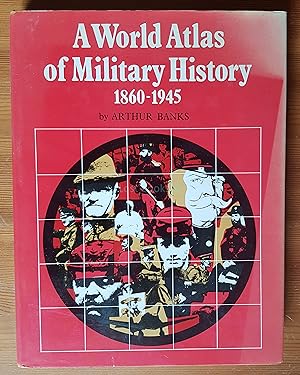 A World Atlas of Military History, 1861-1945